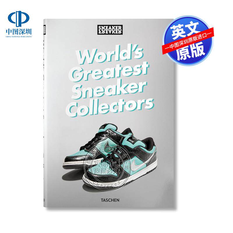 预售英文原版 运动鞋Freake 世界上最伟大的运动鞋收藏家 Sneaker Freaker. World's Greatest Sneaker Collectors