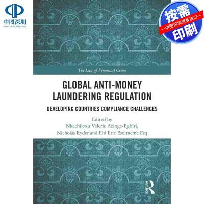 预售【按需印刷】英文原版 全球反洗钱法规 Global Anti-Money Laundering Regulation 原装进口正版书籍