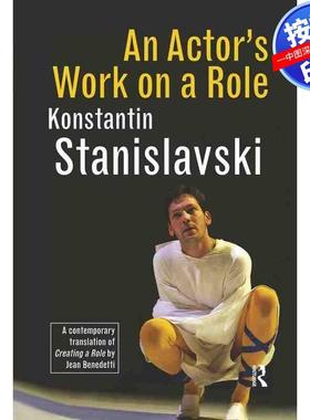 预售【按需印刷】英文原版 演员对角色的工作 An Actors Work on a Role 原装进口正版书籍