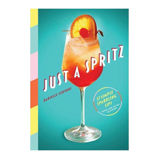 英文原版 微微冒气 Just a Spritz 气泡酒 精装 插图图书 进口正版书籍