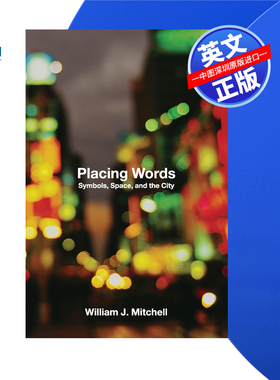 【预售 按需印刷】放置文字:符号、空间和城市 Placing Words: Symbols, Space, and the City 进口英文正版书籍