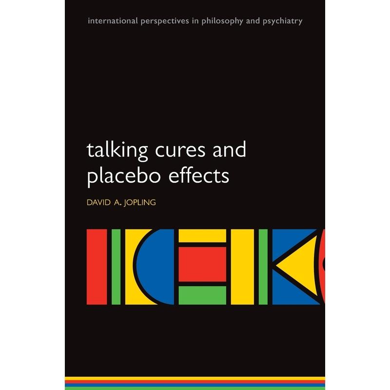 预售【按需印刷】英文原版 Talking Cures and Placebo Effects谈话治疗与安慰剂效应 牛津大学出版 原装进口正版书籍