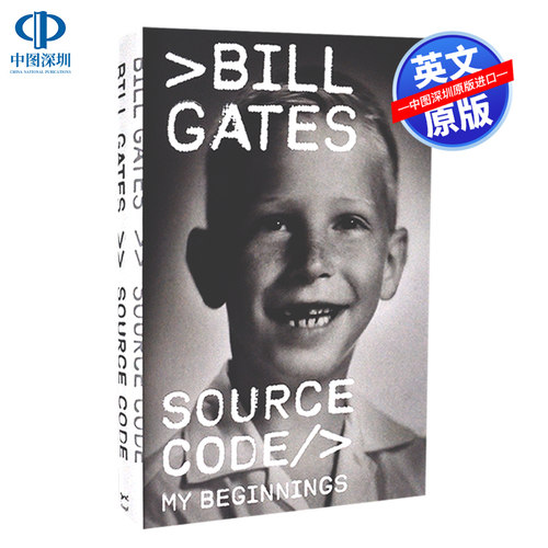 英文原版 源代码 比尔盖茨自传小说 微软创始人Bill Gates 纽约时报畅销书 Source Code: My Beginnings 商业领袖 传记读物