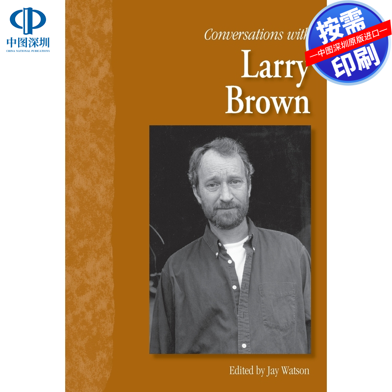 预售【按需印刷】英文原版 与拉里·布朗的对话 Conversations with Larry Brown 原装进口正版书籍