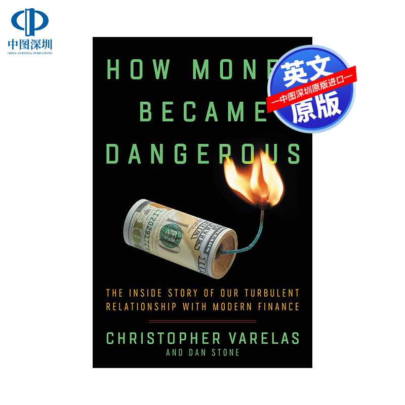 英文原版 金钱如何变得危险 精装 金融理财类读物 How Money Became Dangerous 我们与现代金融动荡关系的故事