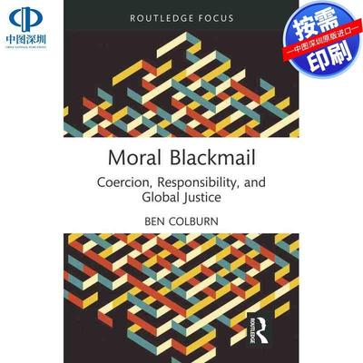 预售【按需印刷】英文原版 道德讹诈 Moral Blackmail 原装进口正版书籍