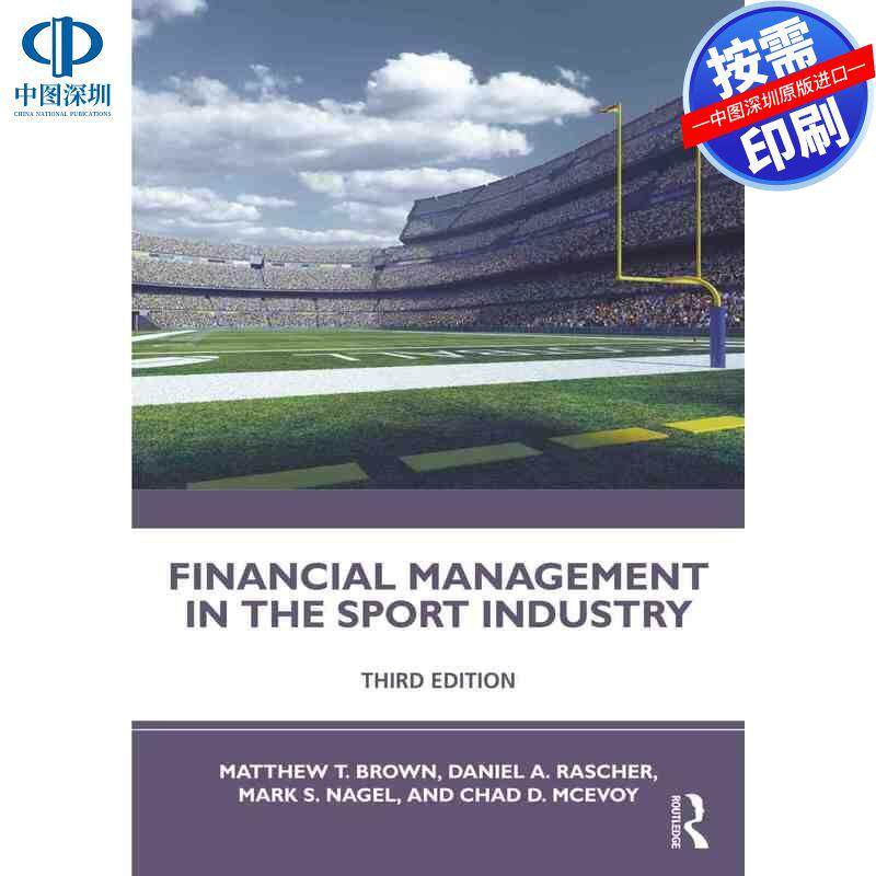 预售【按需印刷】英文原版 体育产业的财务管理 Financial Management in the Sport Industry 原装进口正版书籍