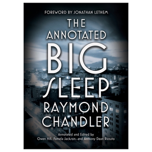 英文原版 夜长梦多 注释版 The Annotated Big Sleep: Chandler Raymond 外国文学小说