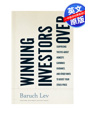 英文原版 赢得投资者指南：关于诚实、盈利指导和其他提振股价的方法的惊人真相 精装 哈佛商业评论 Winning Investors Ove