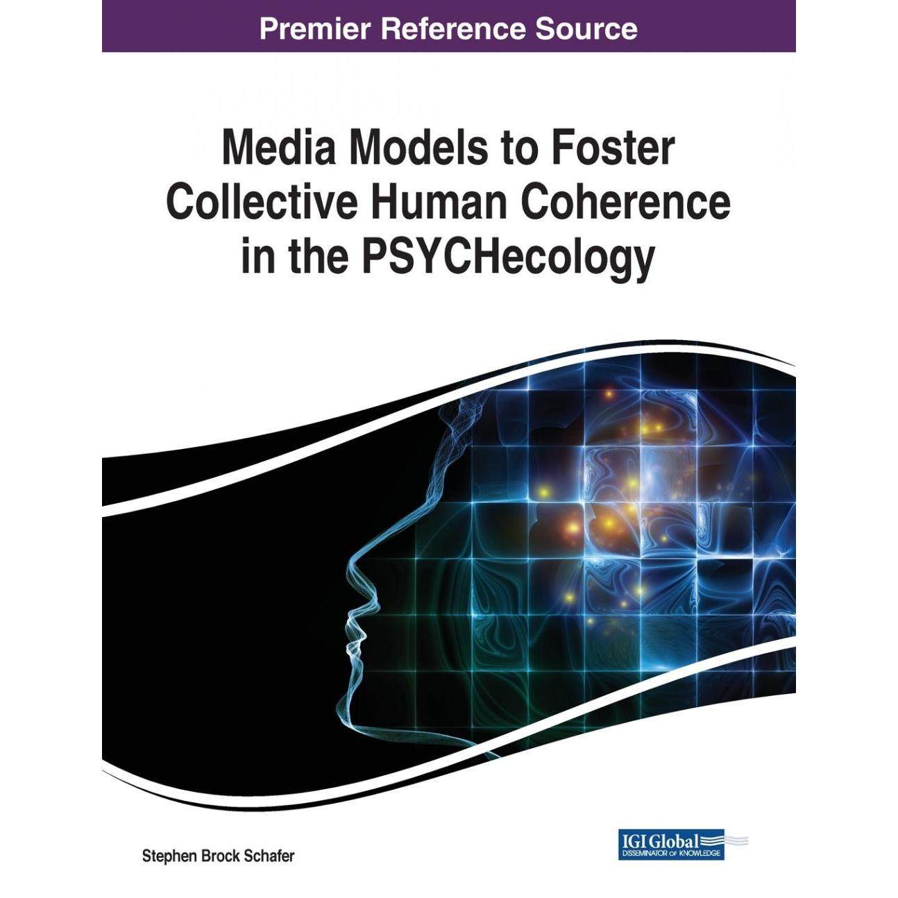 【预售 按需印刷】英文原版促进PSYCHecology中集体人类连贯性的媒体模型Media Models to Foster Collective Human Coherence in