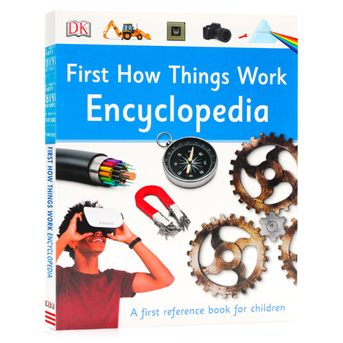 英文原版 DK工作原理百科全书First How Things Work Encyclopedia STEM科学启蒙 First Reference精美插图 儿童图解科普图书