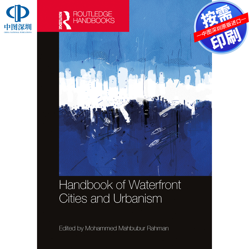 预售【按需印刷】英文原版 《水岸城市与城市主义手册》 Handbook of Waterfront Cities and Urbanism 原装进口正版书籍
