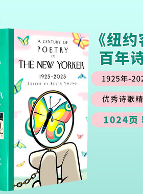 预售英文原版 纽约客杂质百年诗歌集选集精选 精装 纽约客100周年 A Century of Poetry in the New Yorker: 1925-2025