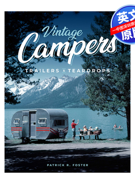 现货英文原版 Vintage Campers, Trailers & Teardrops 进口艺术 复古的露营车、露营拖车和泪滴露营车 进口艺术 正版书