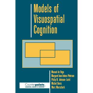 原装 书籍 Models Cognition 视觉空间认知模型 Visuospatial 英文原版 进口正版 预售 牛津大学出版 按需印刷