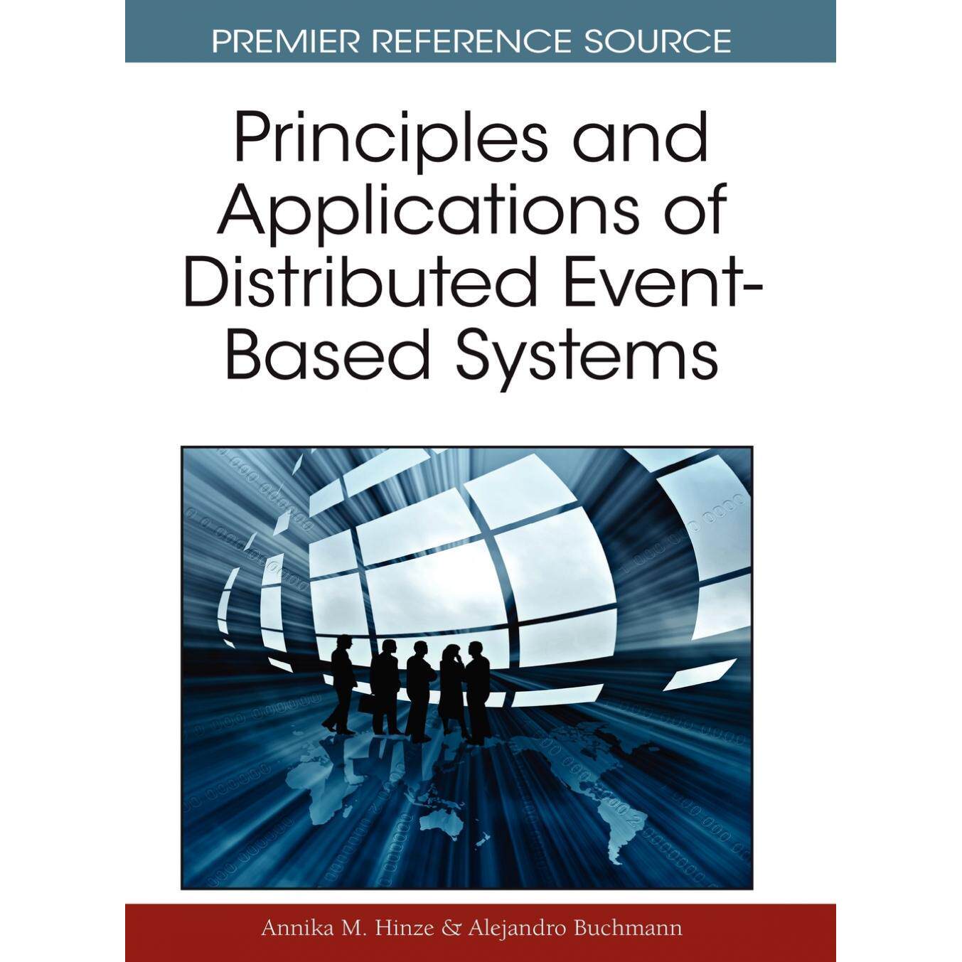 【预售 按需印刷】英文原版分布式事件驱动系统的原则和应用Principles and Applications of Distributed Event-Based Systems原