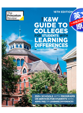 英文原版 K&W针对有学习差异学生的大学指南招生指南科普百科The K&W Guide to Colleges for Students with Learning Differences