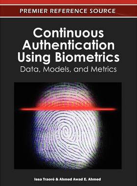【预售 按需印刷】英文原版使用生物特征的持续认证Continuous Authentication Using Biometrics原装进口正版书籍