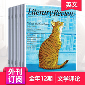 Literary Review 2025 散文诗歌小说戏剧作家评论书评 年度订阅 26年订阅12期英国文学评论杂志 英语英文期刊订购 单期可选