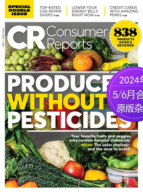 【单期可选】Consumer Reports 消费者导报 2024/23/22/21年月刊 美国商业财经指南杂志