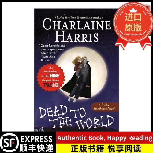 【进口英文原版书顺丰】英文原版 Dead to the World 南方吸血鬼系列04 意外的访客 奇幻推理小说 莎莲·哈里斯 英文版 进口英语原