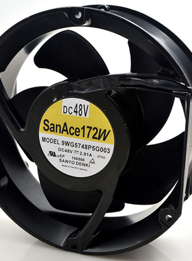 原装全新 SanAce172W 9WG5748P5G001 170*150mm 48V 2.91A 风机