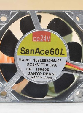 正品三洋 SanAce60 24v 0.07A 6025 109L0624H4J03 6CM金属耐高温