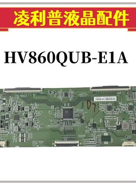 创维86G51 86A20液晶电视逻辑板47-6021481BOE HV860QUB_E1D_V00