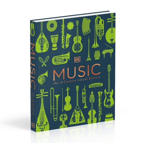 预售英文原版Music: The Definitive Visual HistoryDK 音乐图解百科全书音乐如何从史前时代到现代塑造世界科普读物 音乐风格