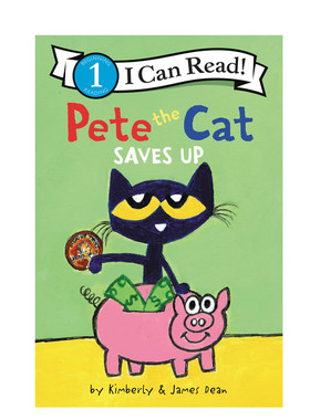 英文原版 ICR1 Pete the Cat Saves Up I Can Read皮特猫攒钱 皮特猫系列分级阅读 4-8岁儿童宝宝启蒙益智阅读培养绘本