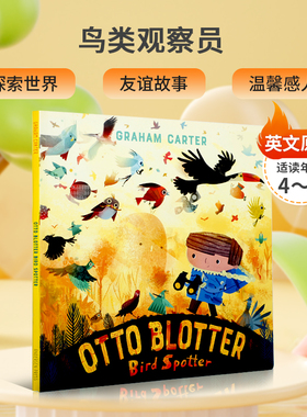 英文原版 鸟类观察员Otto Blotter, Bird Spotter与奥托布莱特一起去冒险  低幼儿童英语阅读启蒙绘本 动物认知探索世界故事书