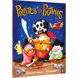 英文原版 Pirates in Pyjamas 穿着睡衣的海盗 2-6岁宝宝儿童幽默搞笑冒险故事书 亲子共读绘本晚安睡前哄睡故事书平装