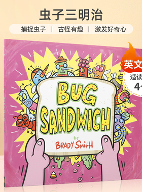 英文原版 Bug Sandwich 虫子三明治 儿童图画故事Nancy Paulsen Books 4-8岁儿童宝宝启蒙益智幽默搞笑绘本精装进口正版