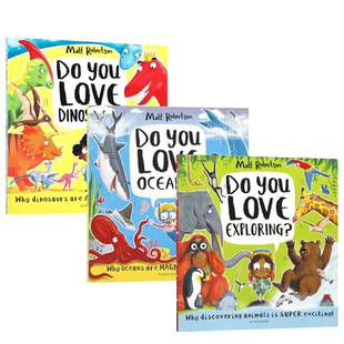 英文原版你喜欢什么系列3本Do you love Dinosaurs恐龙Oceans海洋Exploring探索2-6岁宝宝幼儿童趣味益智启蒙亲子书绘本