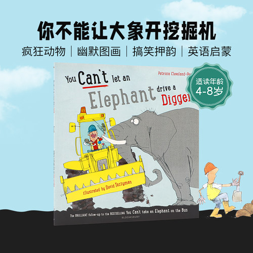 英文原版进口 你不能让大象开挖掘机 You Can't Let an Elephant Drive a Digger 儿童英语启蒙平装绘本幽默搞笑故事亲子图画书