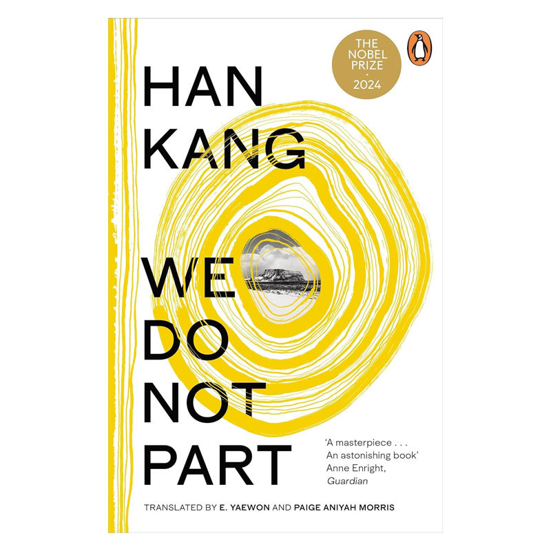 英文原版 We do not part 不做告别 2024诺贝尔文学奖得主 韩国文坛影响力巨大的作家·韩江 18岁+