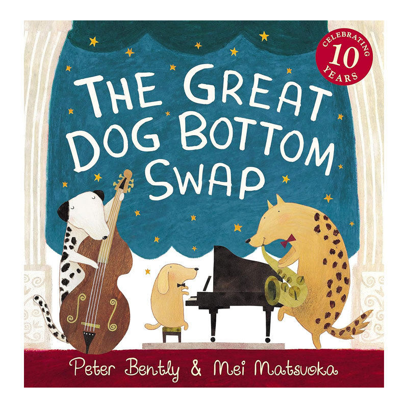 英文原版Great Dog Bottom Swap狗狗夏季舞会罗尔德·达尔搞笑奖入围搞笑绘本 动物故事平装4-8岁