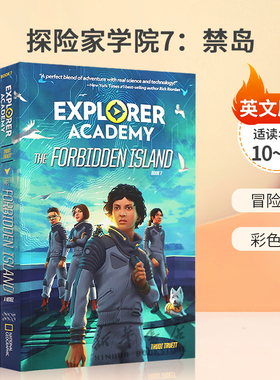 英文原版Explorer Academy #7: The Forbidden Island探险家学院7：禁岛青少年冒险小说冒险故事 彩色插图平装10-14岁