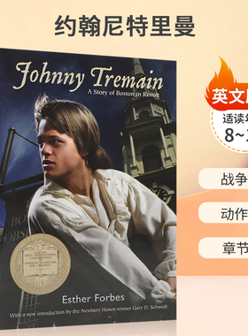 英文原版 Johnny Tremain 1944年纽伯瑞金奖 约翰尼特里曼 美国独立战争时期的故事 9-12岁青少年儿童战争历史人文小说送音频