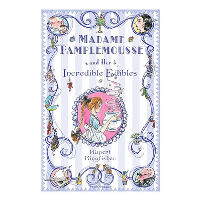 英文原版Madame Pamplemousse #1: and Her Incredible Edibles潘普洛斯夫人1 不可思议的食物烹饪与魔法冒险魔法世界