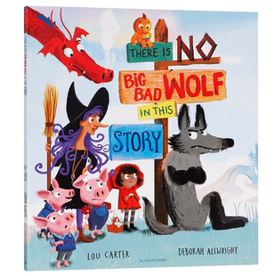 英文原版绘本 这个故事里没有大灰狼There Is No Big Bad Wolf In This Story 低幼儿童英语启蒙认知绘本 宝宝睡前故事书
