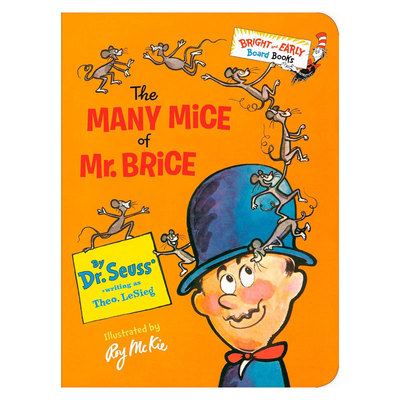预售英文原版Bright & Early Board Books: The Many Mice of Mr. Brice布莱斯先生的许多老鼠 苏斯博士儿童启蒙认知纸板绘本 2岁