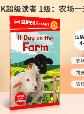 英文原版 DK Super Readers Level 1 A Day on the Farm DK超级读者 1级：农场一天 4-8岁儿童宝宝启蒙益智科普百科绘本精装