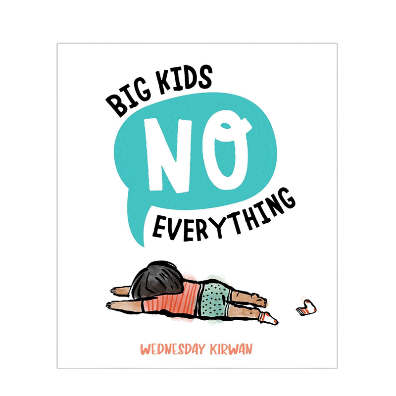 英文原版 Big Kids No Everything 大孩子不是万能的 让孩子学会说“不”这个词 2-6岁儿童宝宝启蒙益智情绪认知纸板书绘本
