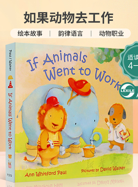英文原版绘本If Animals Went to Work (If Animals Kissed Good Night)如果动物去工作If Animals Kissed Goodnigh姐妹篇精装