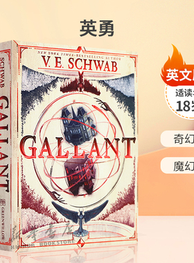 英文原版进口Gallant 英勇 哥特式小说 奇幻文学 魔幻冒险 科幻经典  V.E.施瓦布作者 高中生课外阅读读物 18岁魔幻奇幻 18岁+