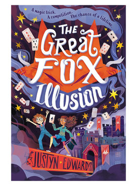 预售英文原版Great Fox Illusion狐狸幻觉魔术友谊和克服偏见的冒险魔法冒险 友谊故事Walker Books平装小说冒险故事10-14岁