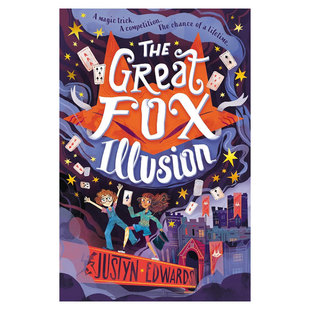 Illusion狐狸幻觉魔术友谊和克服偏见 冒险魔法冒险 友谊故事Walker 预售英文原版 小说冒险故事10 Fox Books平装 14岁 Great