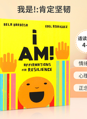 英文原版 I Am!: Affirmations for Resilience 我是!:肯定坚韧 儿童情绪管理绘本 4-8岁宝宝儿童情绪认知启蒙培养纸板书