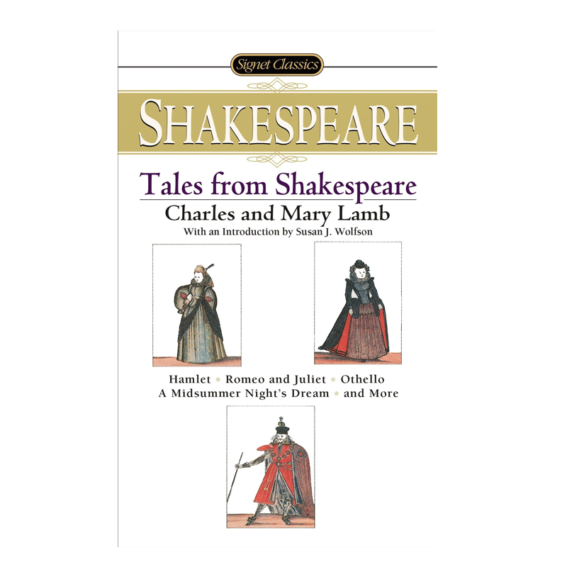 正版世界经典文学名著Tales From Shakespeare莎士比亚戏剧故事集Charles Lamb全世界莎剧初学者必读的入门书英文原版Classics
